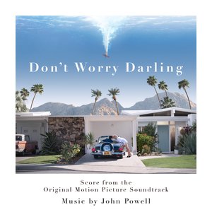 “Don't Worry Darling (Score from the Original Motion Picture Soundtrack)”的封面