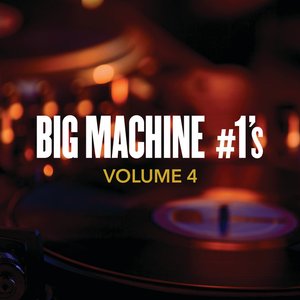 Image pour 'Big Machine #1's, Volume 4'