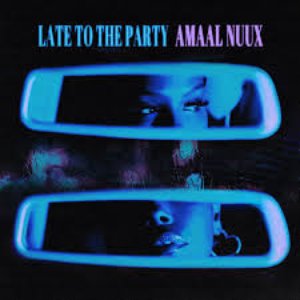 “Late to the Party”的封面