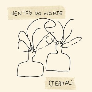 Zdjęcia dla 'Ventos do Norte (Terral)'