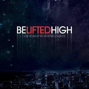 Image for 'Be Lifted High (Live)'