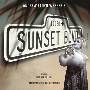 “Sunset Boulevard (Original Broadway Cast)”的封面