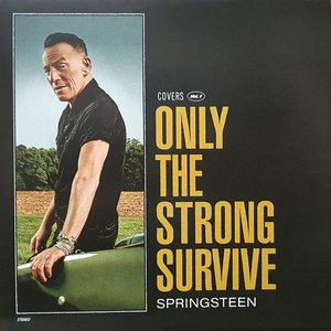 Image for 'Only The Strong Survive (Covers Vol. 1)'