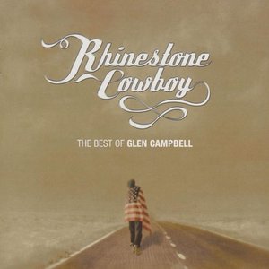 Image for 'Rhinestone Cowboy: The Best of Glen Campbell'