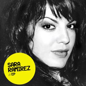'Sara Ramirez - EP' için resim