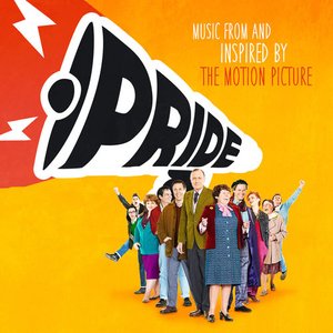 Immagine per 'Pride – Music From And Inspired By The Motion Picture'