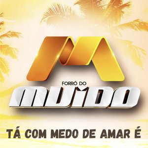 'Tá Com Medo de Amar É'の画像