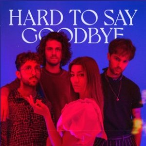 “Hard To Say Goodbye”的封面