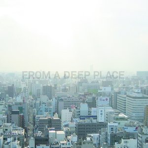 Image for 'From a Deep Place'