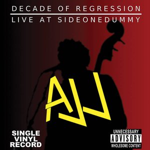 Decade of Regression: Live At SideOneDummy