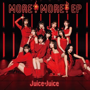 Image for 'MORE! MORE! EP'