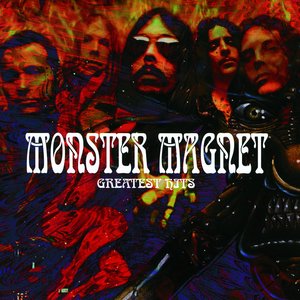 “Monster Magnet's Greatest Hits”的封面