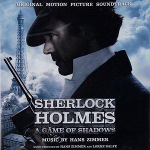 Image for 'Sherlock Holmes: A Game of Shadows (Complete Score)'