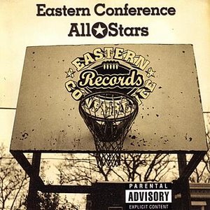 Image for 'High & Mighty Present Eastern Conference All Stars'