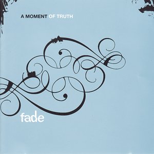 Image for 'A Moment Of Truth'