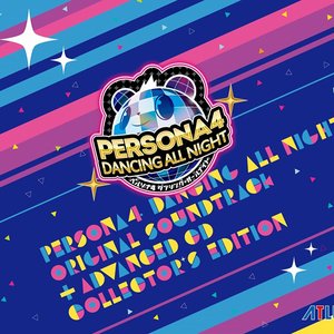 Image pour 'Persona 4 Dancing All Night Original Soundtrack + Advanced CD Collector's Edition'
