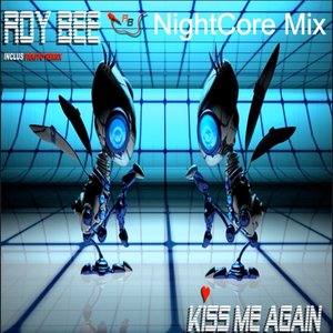 “Kiss Me Again (Nightcore Mix)”的封面
