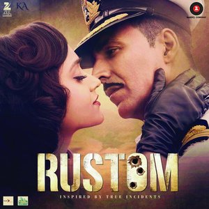 Image for 'Rustom (Original Motion Picture Soundtrack)'