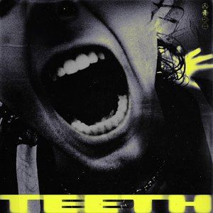 “Teeth - Single”的封面