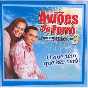 Изображение для 'Aviões Do Forró Vol. 3'