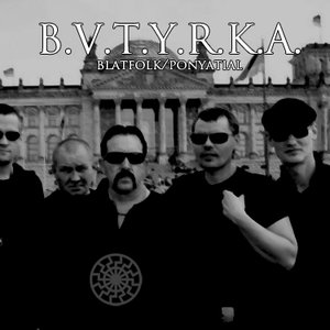 Изображение для 'B.V.T.Y.R.K.A.'