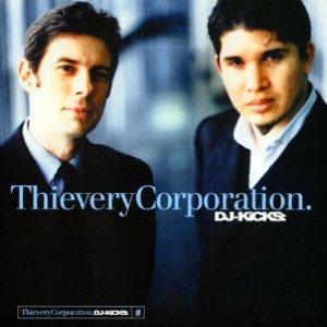 Image for 'DJ-Kicks: Thievery Corporation'