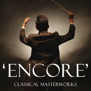 Image pour 'Classical Masterworks - 'Encore!''