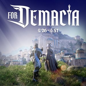 Image for 'For Demacia (Original Soundtrack from League of Legends)'