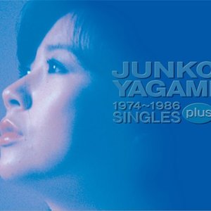 Image for 'Junko Yagami 1974～1986 SINGLES plus'