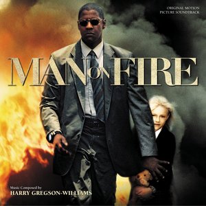 Image for 'Man On Fire (Original Motion Picture Soundtrack)'