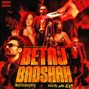 “BETAJ BADSHAH : EXTENDED PLAY”的封面