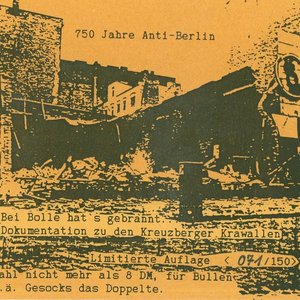 '750 Jahre Anti-Berlin - Bei Bolle hat's gebrannt - Dokumentation zu den Kreuzberger Krawallen'の画像