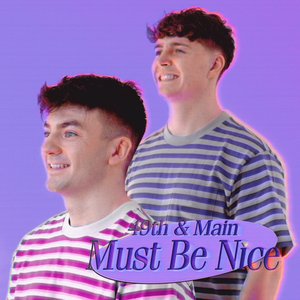 Image for 'Must Be Nice'