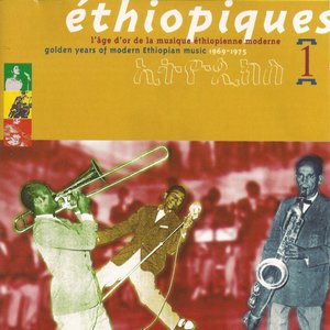 Bild für 'Ethiopiques, Vol. 1: Golden Years of Modern Ethiopian Music 1969-1975'