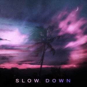 “Slow Down”的封面