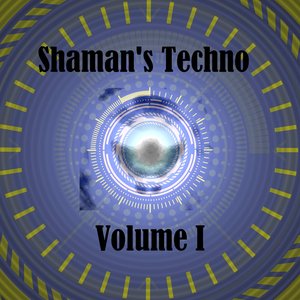 'Shaman's Techno Volume I'の画像