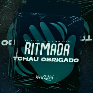 Zdjęcia dla 'Ritmada Tchau Obrigado'