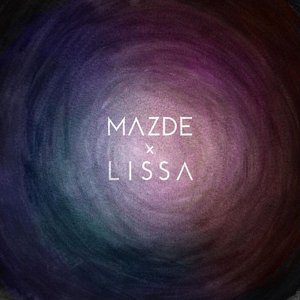 Image for 'Mazde X LissA'