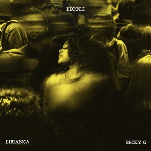 Bild för 'People (feat. Becky G) [Remixes]'