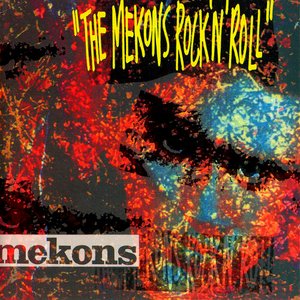 Image for 'The Mekons Rock 'N' Roll'