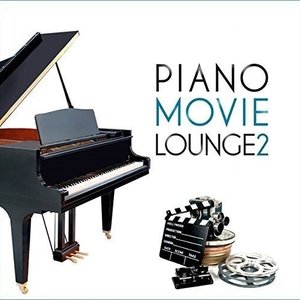 Изображение для 'Piano Movie Lounge, Vol. 2'