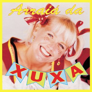 Image for 'Arraiá da Xuxa'