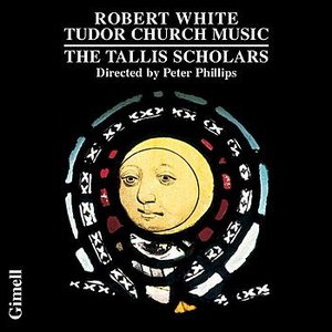 Image for 'Robert White - Tudor Church Music'