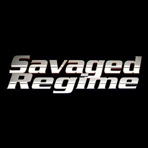 Image for 'Savaged Regime'