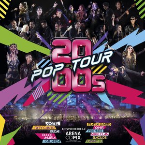 “2000s POP TOUR EN VIVO DESDE LA ARENA CDMX”的封面