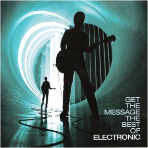 Image for 'Get The Message The Best of Electronic'