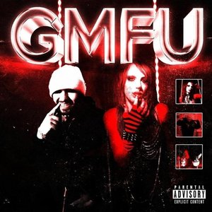 “GMFU (w/ 6arelyhuman)”的封面