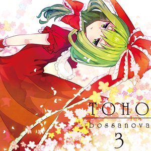 Image for 'TOHO BOSSA NOVA 3'