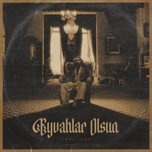 Image for 'Eyvahlar Olsun'
