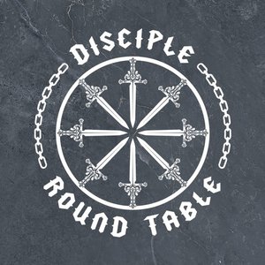 Image for 'Disciple Round Table'